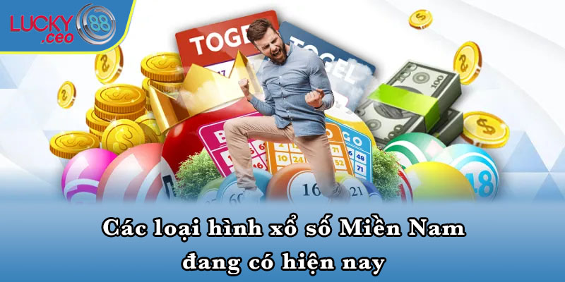 Các loại hình xổ số Miền Nam đang có hiện nay